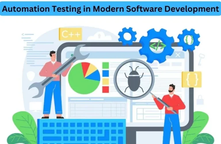 Benefits of Automation Testing in Modern Software Development