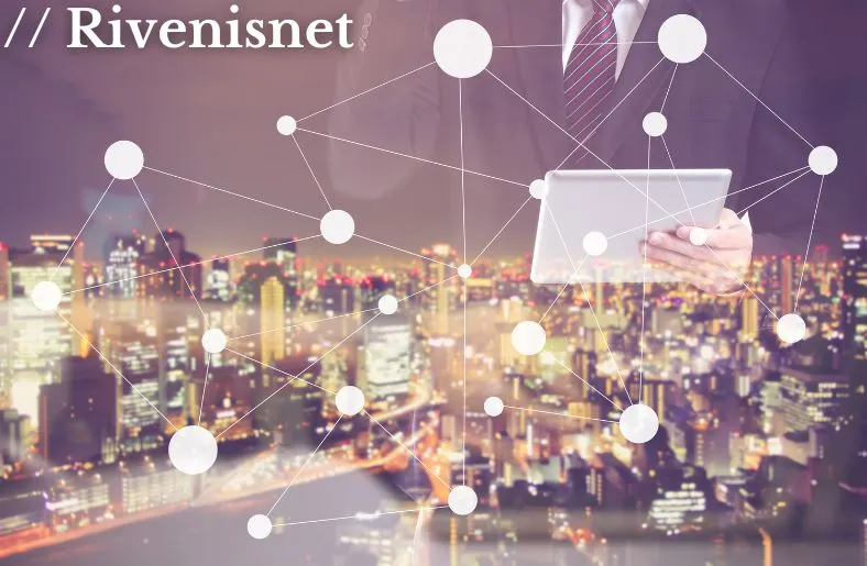 // Rivenisnet | Empowering Connectivity