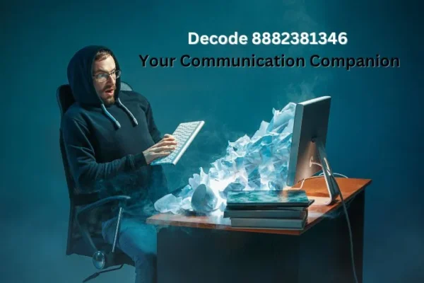 Decode 8882381346 Your Communication Companion