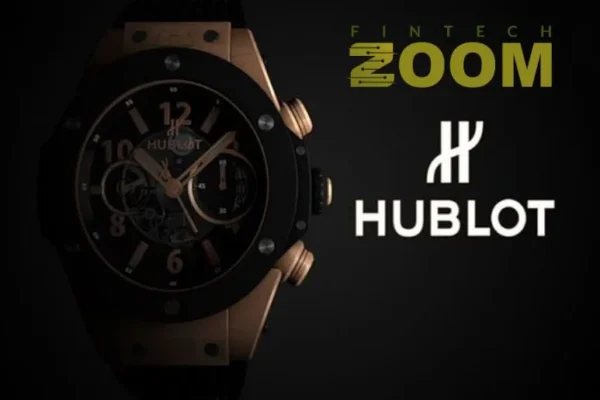 FintechZoom Hublot