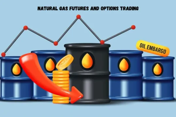 Natural Gas Futures and Options Trading